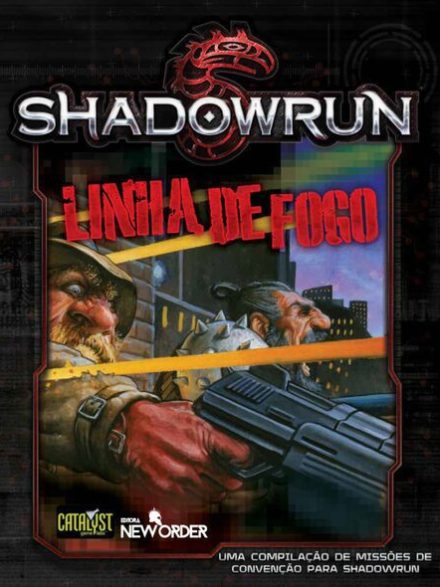 Linha de Fogo - Shadowrun 5