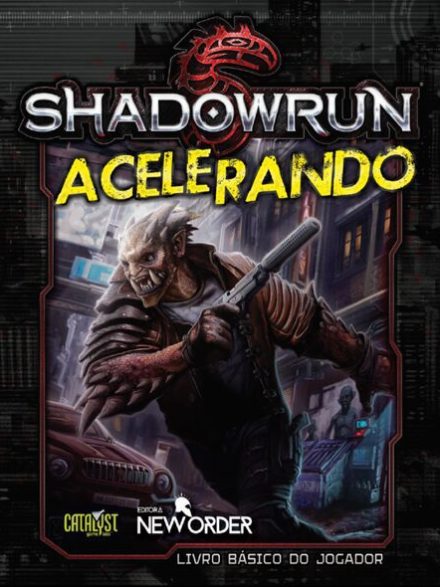 Acelerando - Shadowrun 5ª Edição