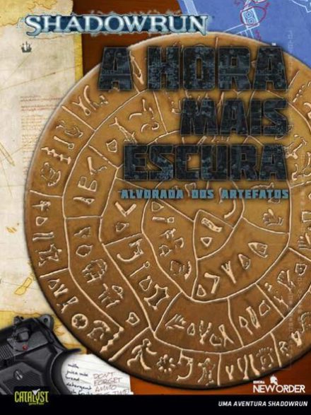 A Hora Mais Escura [Alvorada dos Artefatos 3] - Shadowrun 5