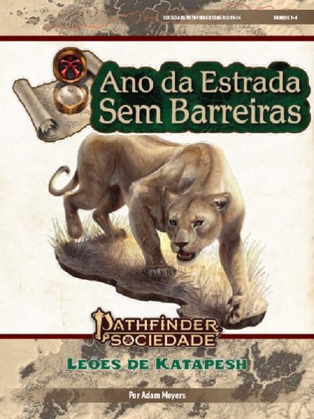 Sociedade Pathfinder Cenário #01-14 - Leões de Katapesh