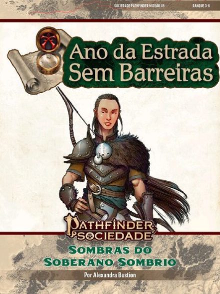 Sociedade Pathfinder Missão #8 - Sombras do Soberano Sombrio