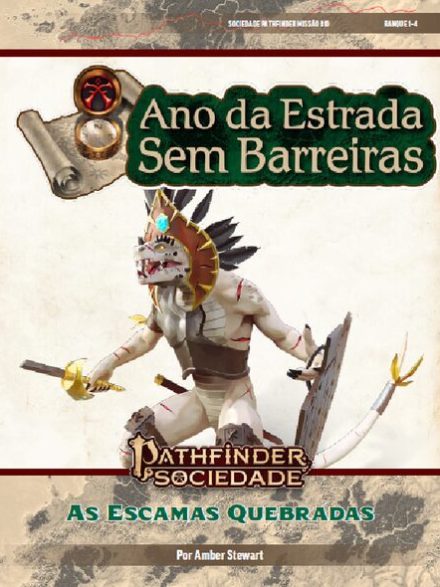Sociedade Pathfinder Missão #10 - As Escamas Quebradas