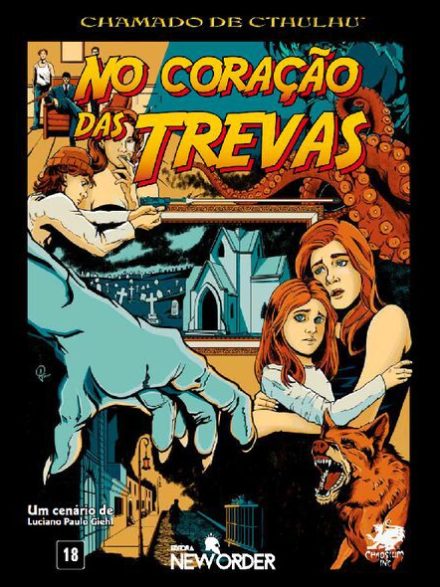 No Coração das Trevas - Chamado de Cthulhu 7ª Edição