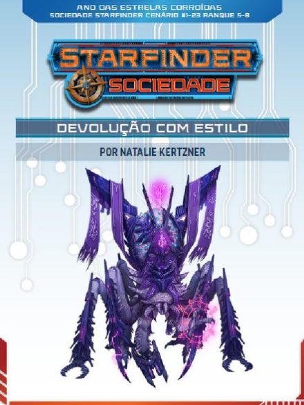 Sociedade Starfinder Cenário #1-23 - Devolução com Estilo