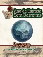 Sociedade Pathfinder Cenário #01-22 - A Ruina de Cassomir