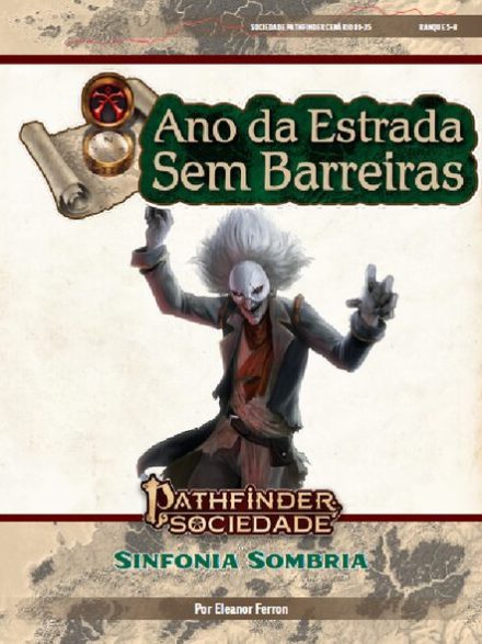 Sociedade Pathfinder Cenário #01-25 - Sinfonia Sombria