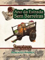 Sociedade Pathfinder Missão #12 - Sementes Podres