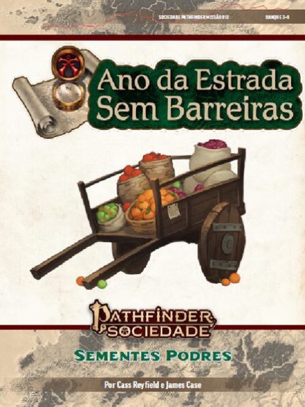 Sociedade Pathfinder Missão #12 - Sementes Podres