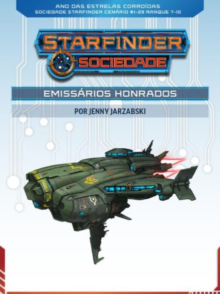 Sociedade Starfinder Cenário #1-29 - Emissários Honrados