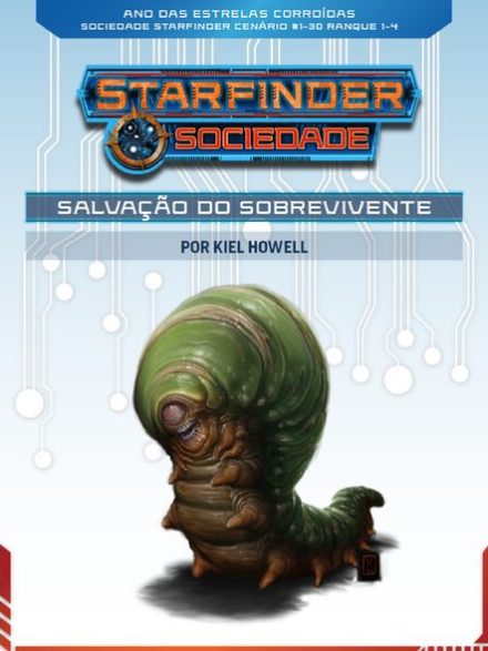 Sociedade Starfinder Cenário #1-30 - Salvação do Sobrevivente