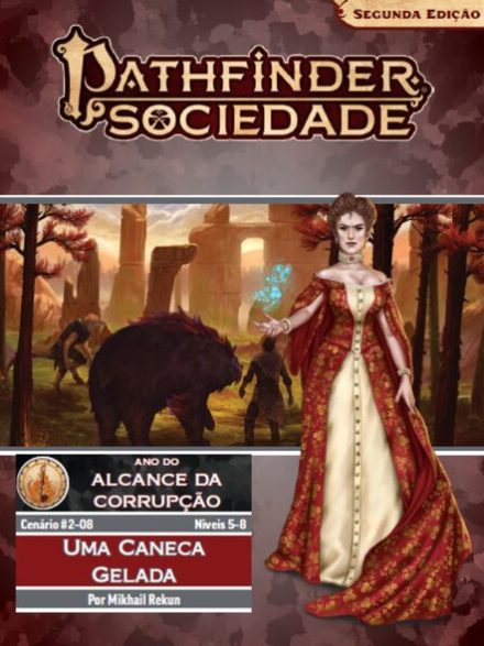 Sociedade Pathfinder Cenário #02-08 - Uma Caneca Gelada