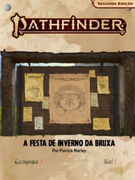 Sociedade Pathfinder Recompensa #05 - A Festa de Inverno da Bruxa