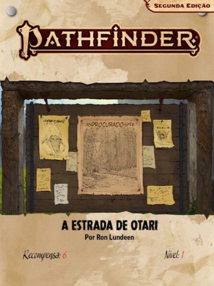 Sociedade Pathfinder Recompensa #06 - A Estrada de Otari