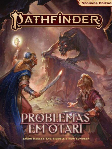 Problemas em Otari - Pathfinder 2ª Edição