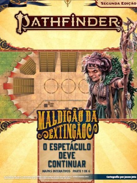 Mapa Interativo #1 Maldição da Extinção - O Espetáculo deve Continuar - Pathfinder 2ª Edição