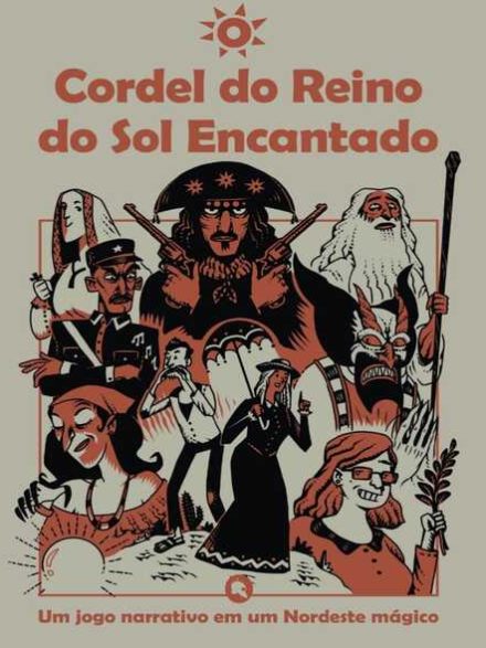 O Cordel do Reino do Sol Encantado - Edição Compilada