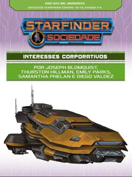 Sociedade Starfinder Cenário #02-10 - Interesses Corporativos