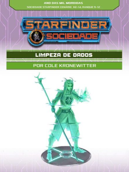 Sociedade Starfinder Cenário #02-14 - Limpeza de Dados