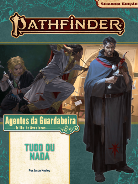 Agentes da Guardabeira Parte 3: Tudo ou Nada