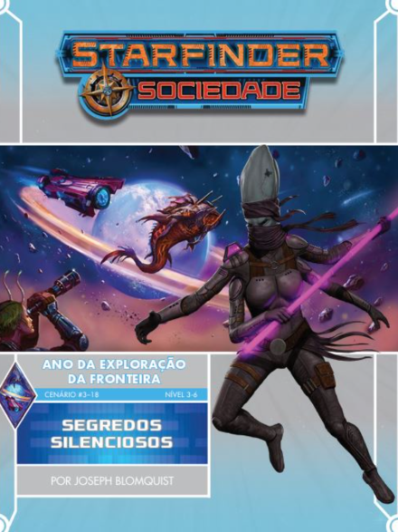 Sociedade Starfinder Cenário #03-18 - Segredos Silenciosos