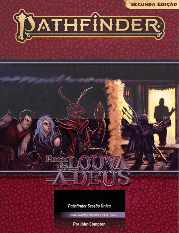 Presa do Louva-a-Deus - Pathfinder 2ª Edição
