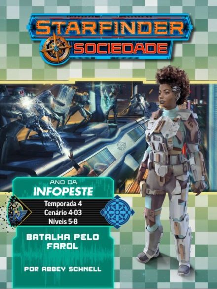 Sociedade Starfinder Cenário #04-03 - Batalha Pelo Farol