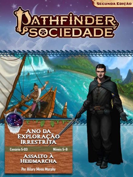 Sociedade Pathfinder Cenário #05-03 Assalto à Heidmarcha