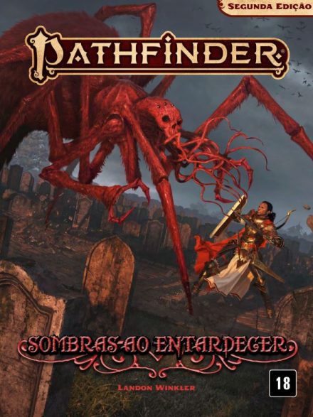 Sombras ao Entardecer - Pathfinder 2ª Edição
