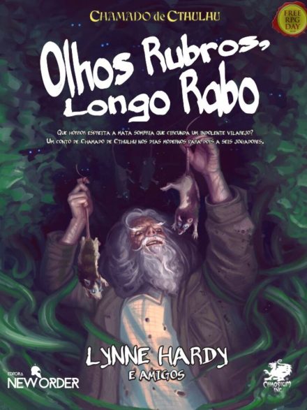 Olhos Rubros, Longo Rabo - Chamado de Cthulhu
