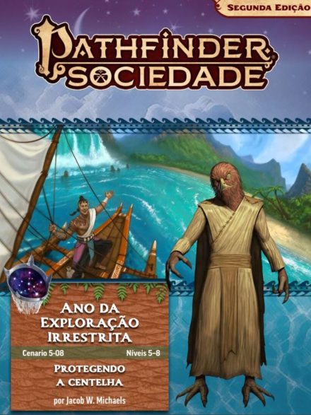 Sociedade Pathfinder Cenário #05-08 - Protegendo a Centelha