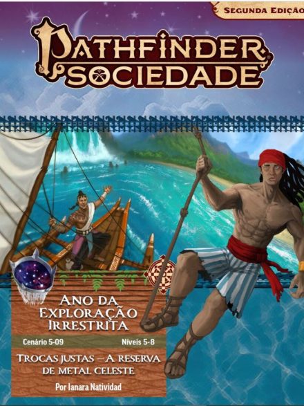Sociedade Pathfinder Cenário #05-09 - A Reserva de Metal Celeste