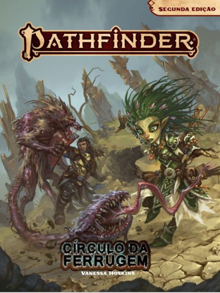 Círculo da Ferrugem - Pathfinder 2ª Edição