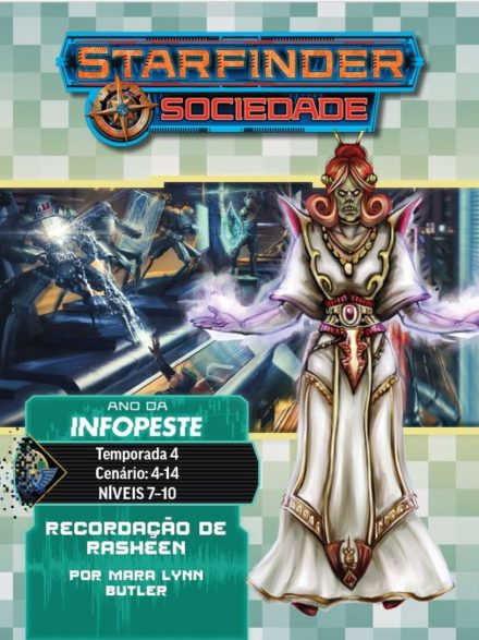 Sociedade Starfinder Cenário #04-14 - Recordação de Rasheen