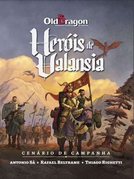 Old Dragon 2: Heróis de Valansia
