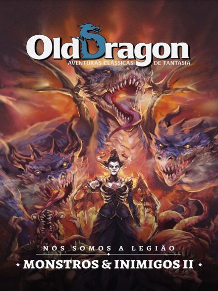 Old Dragon 2 Monstros & Inimigos II: Nos Somos a Legião
