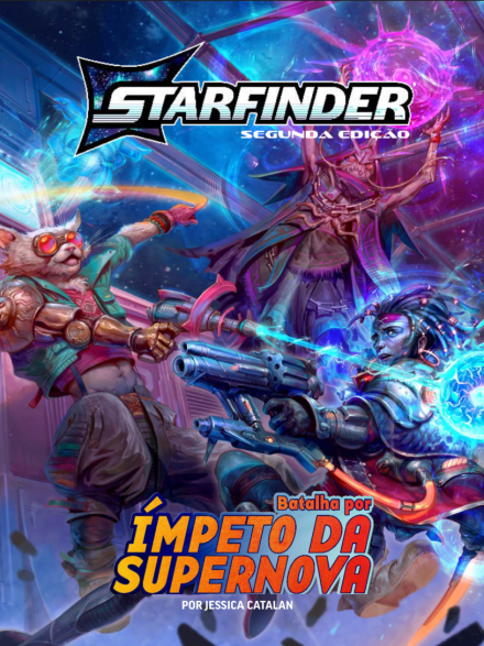 Batalha por Ímpeto da Supernova - Starfinder 2a Edição